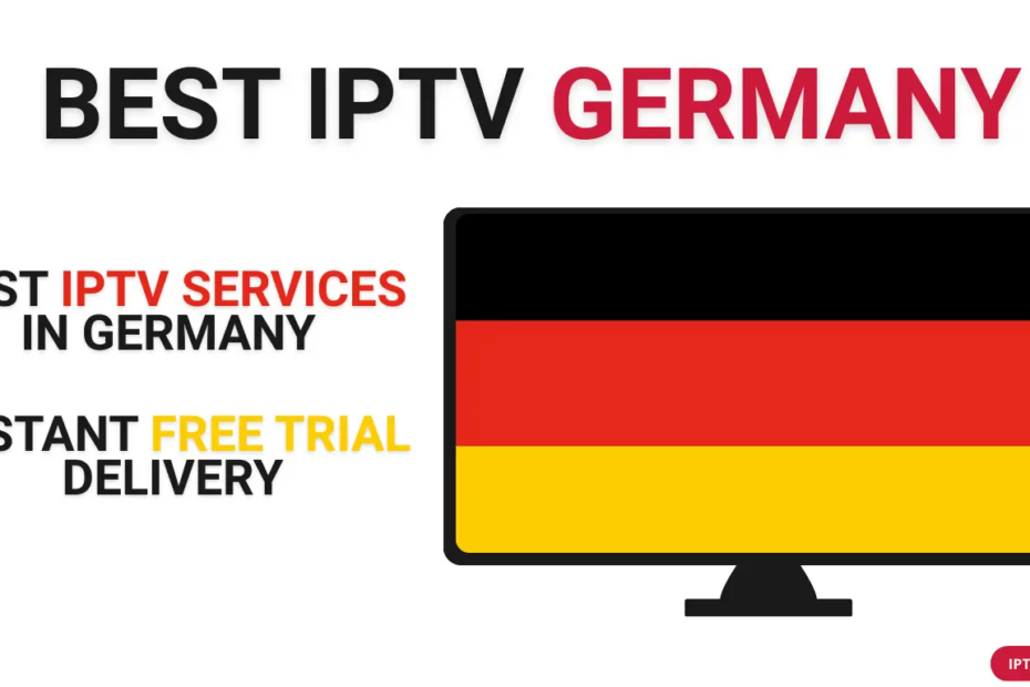 Best IPTV Service in Germany